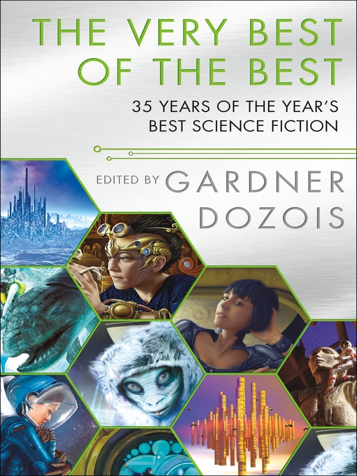 Title details for The Very Best of the Best by Gardner Dozois - Wait list